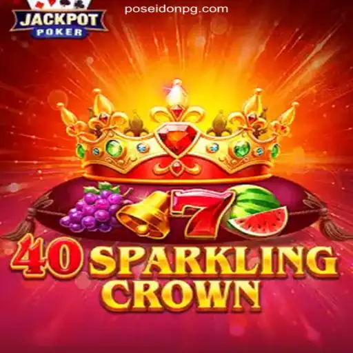 Discover the Exciting World of 40SparklingCrown on FP-POSEIDONPG: Your Gateway to Oficial Slots Brasil #1