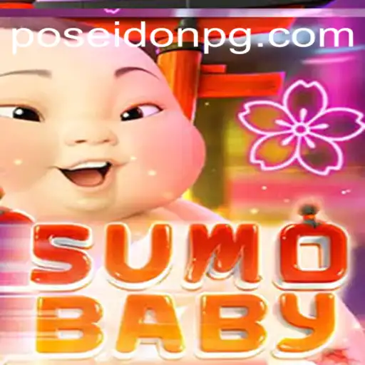 Exploring the Exciting World of SumoBaby on FP-POSEIDONPG Platform
