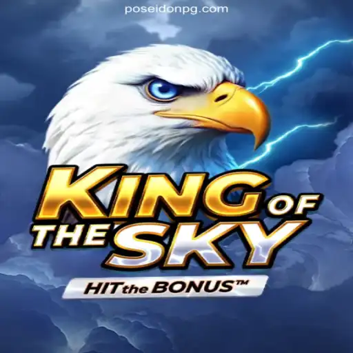 Discover the Thrilling World of KingOfTheSky on the FP-POSEIDONPG Platform