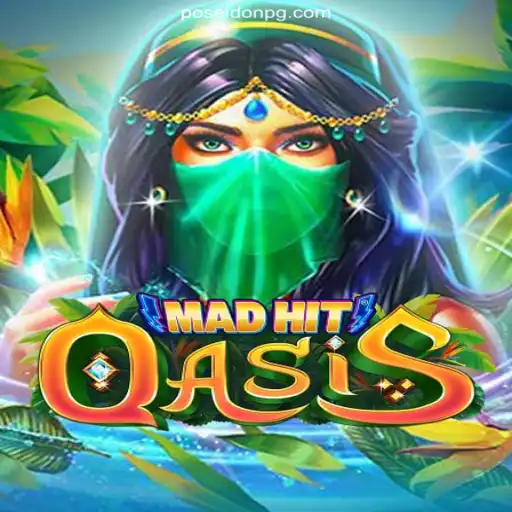Explore the Thrilling World of MadHitOasis on FP-POSEIDONPG Platform - Oficial Slots Brasil #1