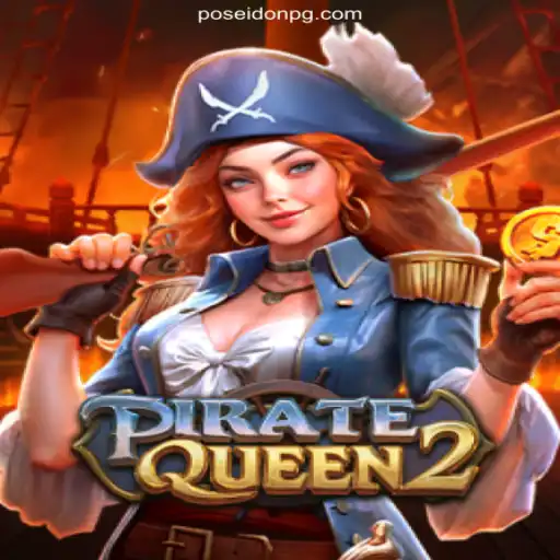 PirateQueen2: The Ultimate Slot Adventure on FP-POSEIDONPG